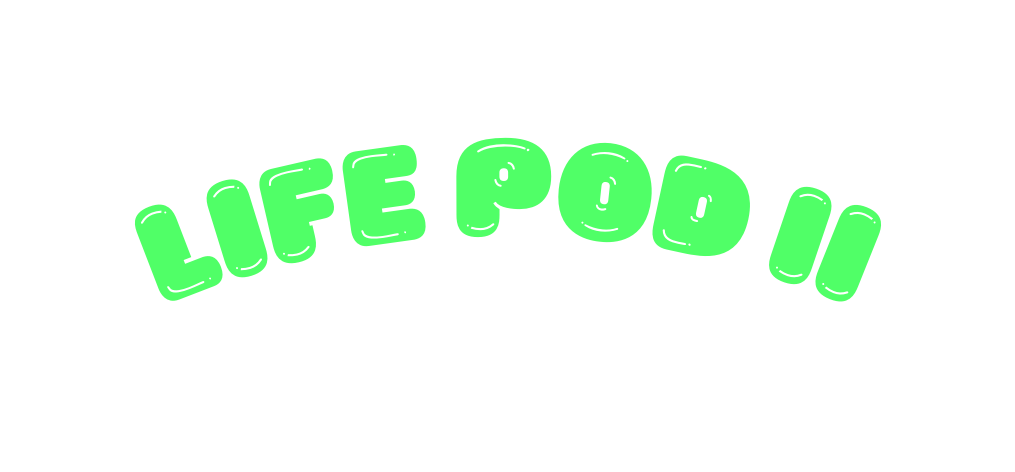 Life pod ii