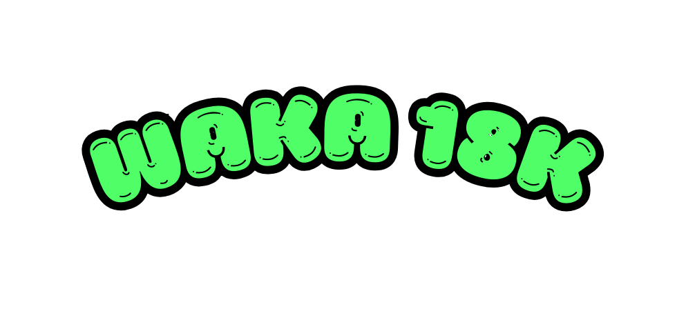 Waka 18k